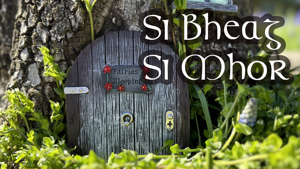 Si Bheag Si Mhor